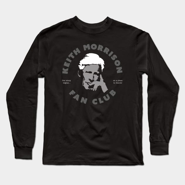 Keith Morrison Fan Club Long Sleeve T-Shirt by DesignCat